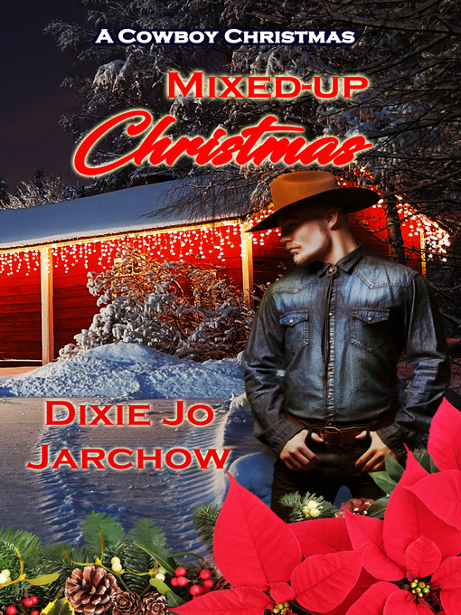 Title details for Mixed-Up Christmas by Dixie Jo Jarchow - Available